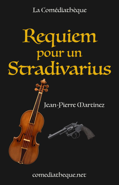 Requiem pour un Stradivarius