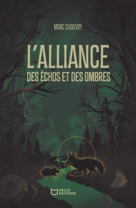 L'Alliance des Échos et des Ombres — Marc Chauvin