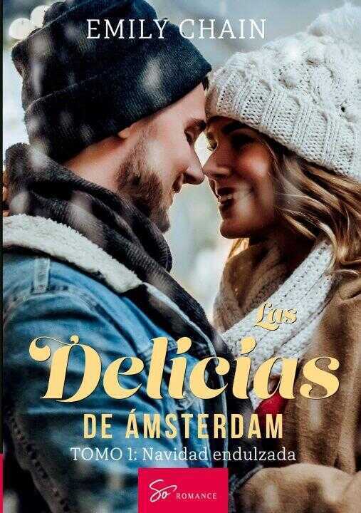 Las Delicias de Amsterdam Tomo 1