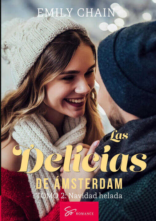 Las Delicias de Amsterdam Tomo 2