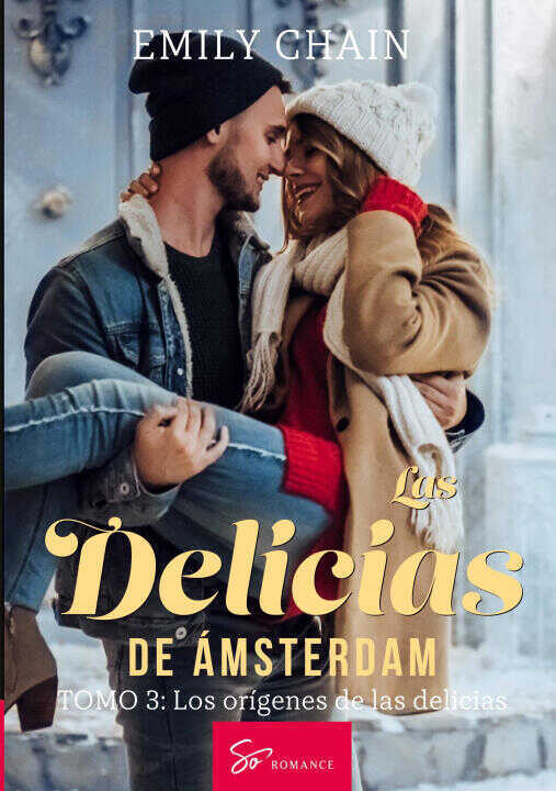 Las Delicias de Amsterdam Tomo 3