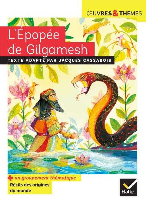 L'Épopée de Gilgamesh — Jacques Cassabois