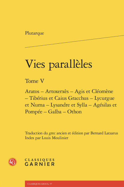 Vies parallèles. tome v - aratos - artoxerxès - agis et cléomène - tibérius et c