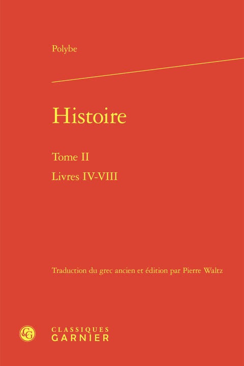 Histoire. tome ii - livres iv-viii