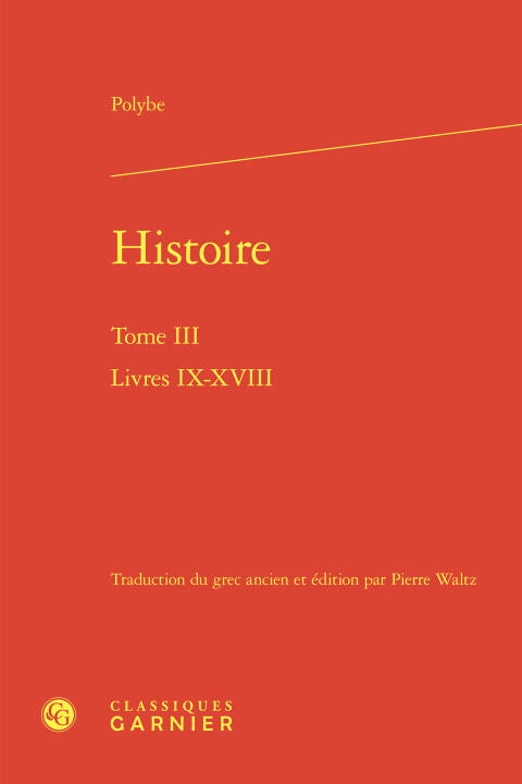 Histoire. tome iii - livres ix-xviii