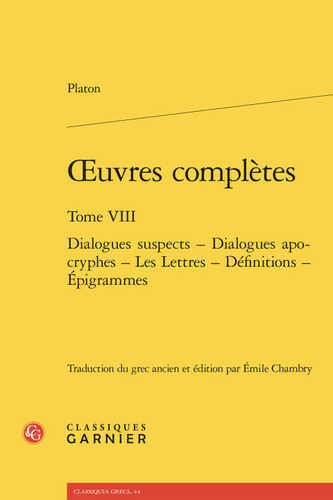 Oeuvres complètes. tome viii - dialogues suspects - dialogues apocryphes - les l