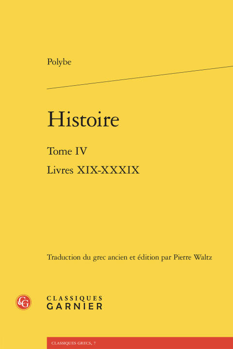 Histoire. tome iv - livres xix-xxxix