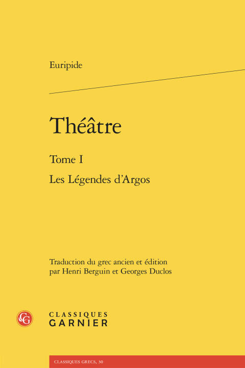 Théatre. tome i - les légendes d'argos