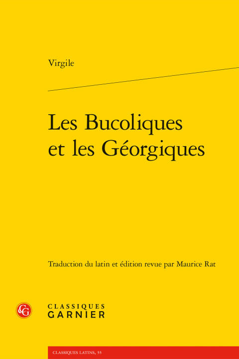 Les bucoliques et les géorgiques