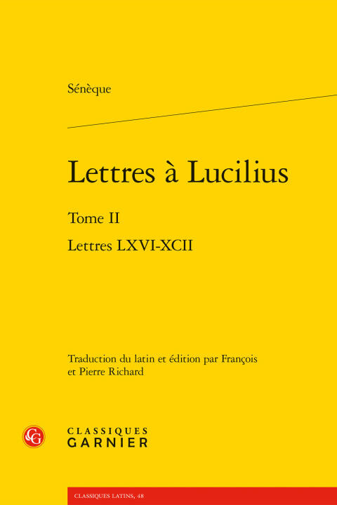Lettres à lucilius. tome ii - lettres lxvi-xcii