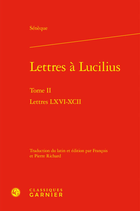 Lettres à lucilius. tome ii - lettres lxvi-xcii