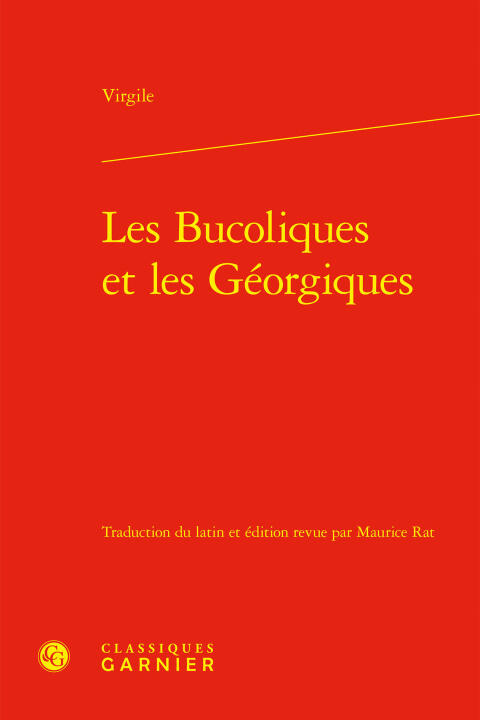 Les bucoliques et les géorgiques