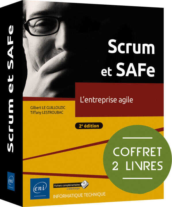 Scrum et SAFe - Coffret de 2 livres : L'entreprise agile (2e édition) — LESTROUBAC