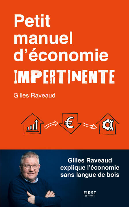 Petit manuel d'économie impertinente — Gilles Raveaud