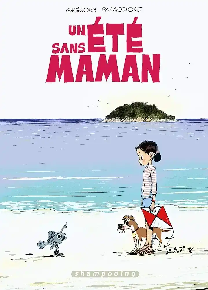 Un Été Sans Maman