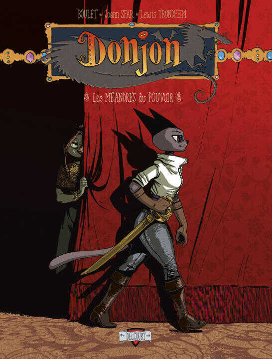 Donjon Zénith T11 - Les Méandres du pouvoir