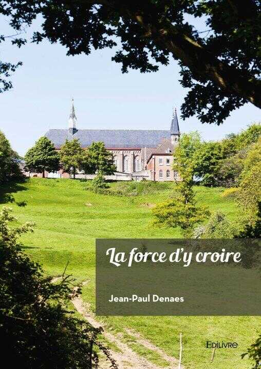 La force d'y croire