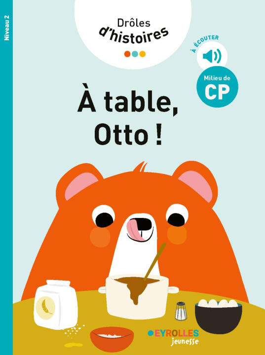 Drôles d'histoires - A table, Otto ! — Dortier