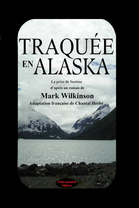Traquée en Alaska