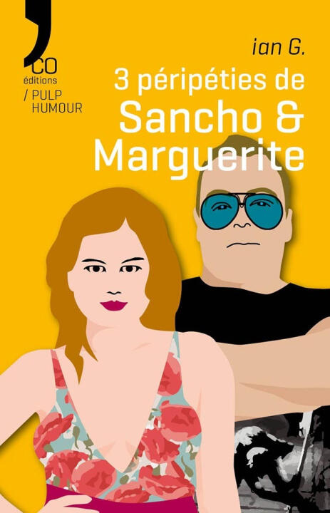 3 péripéties de Sancho & Marguerite — G .
