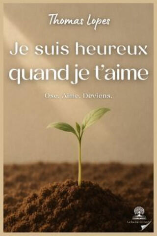 Je suis heureux quand je t'aime — Thomas Lopas