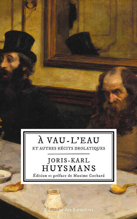 À vau-l'eau — Joris-Karl Huysmans