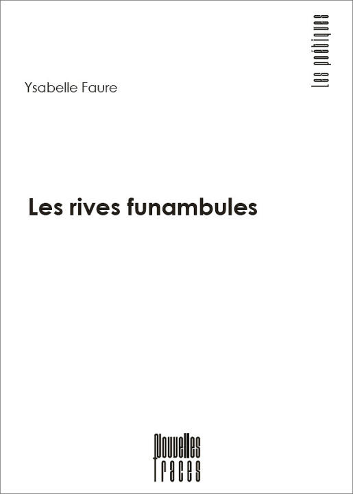 Les rives funambules