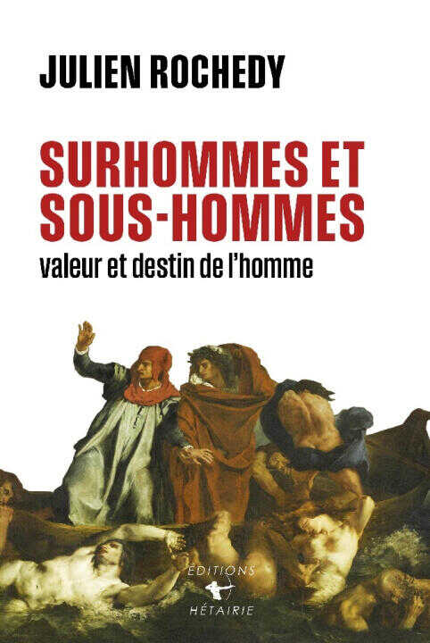 Surhommes et Sous-hommes
