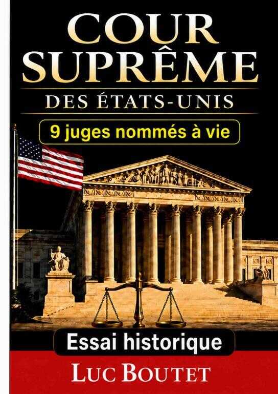 La Cour Suprême des Etats Unis