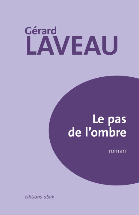 Le pas de l'ombre