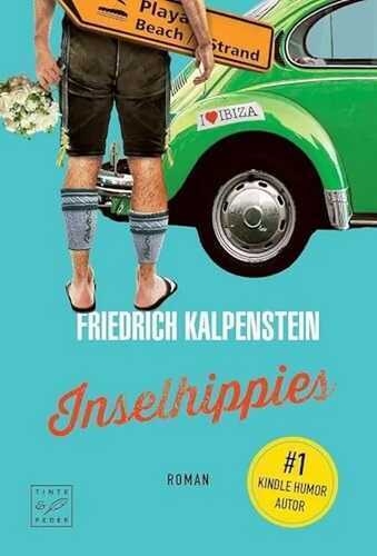 Inselhippies — Friedrich Kalpenstein