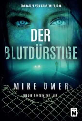 Der Blutdürstige — Mike Omer