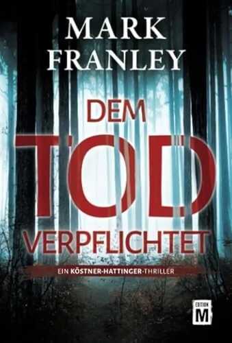 Dem Tod verpflichtet