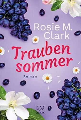 Traubensommer — Rosie M. Clark