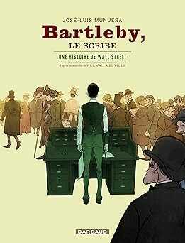 Bartleby, Le Scribe