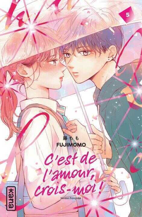 C'est de l'amour, crois-moi !  - Tome 5