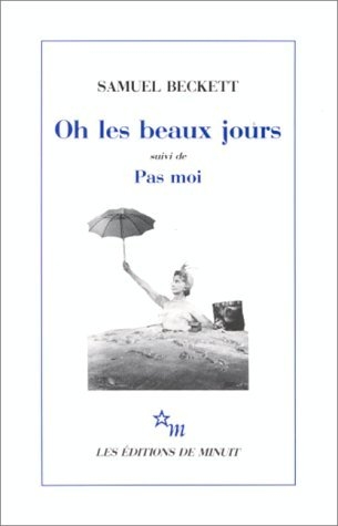 Oh les Beaux Jours, suivi de Pas Noi