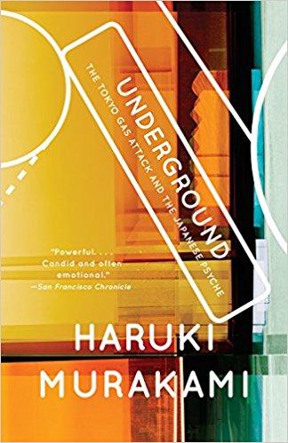 Underground: The Tokyo Gas Attack and the Japanese Psyche