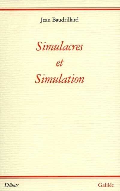 Simulacres et Simulation