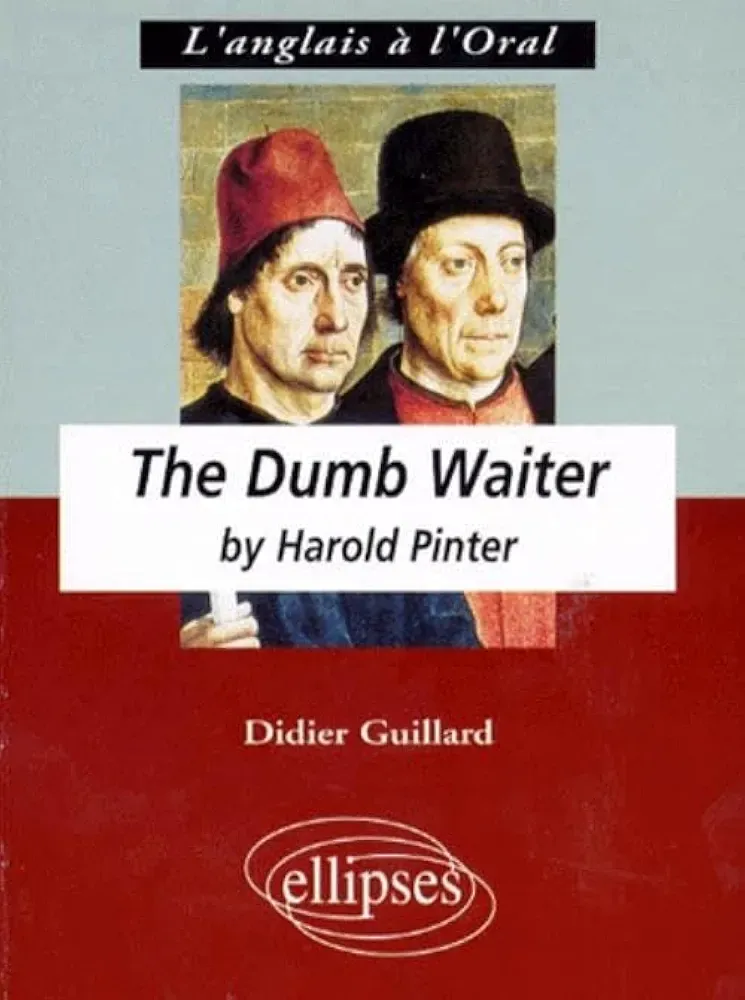 The Dumb Waiter — Harold Pinter