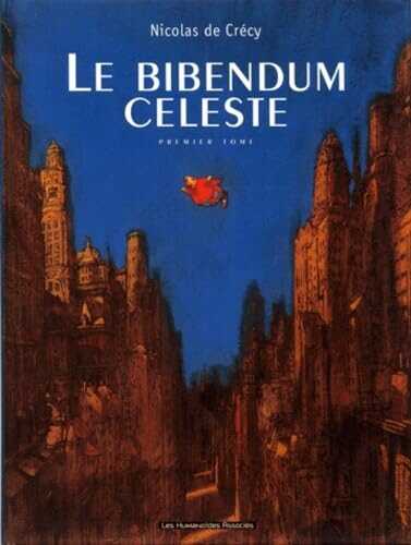 Le Bibendum Céleste #1