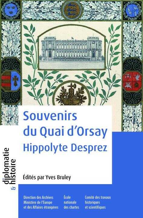 Souvenirs du quai d'Orsay — Desprez