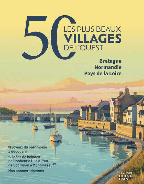 A l'Ouest, les 50 plus beaux villages