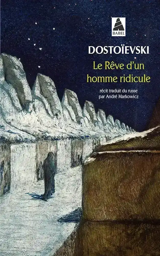 Le Rêve d'un Homme Ridicule