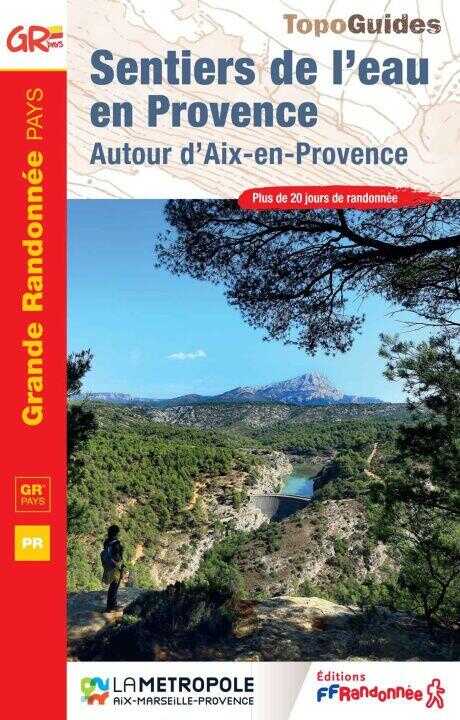 Sentiers de l'eau autour d'Aix-en-Provence