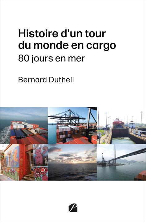 Histoire d'un tour du monde en cargo