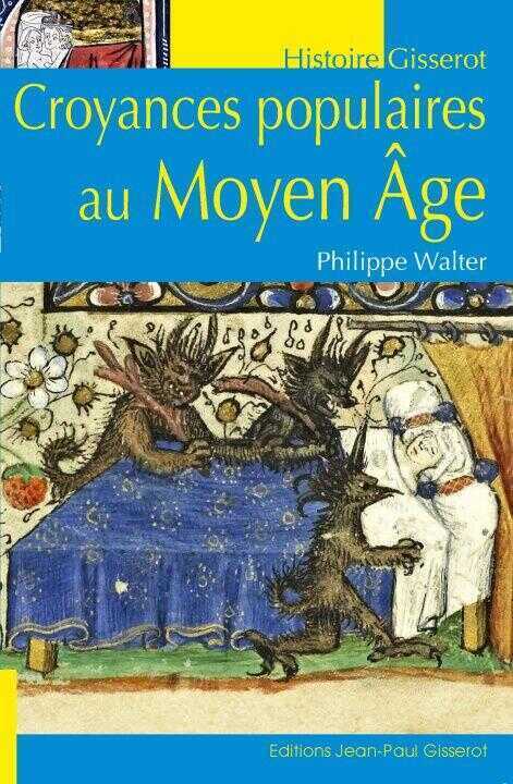 Croyances populaires au Moyen Âge