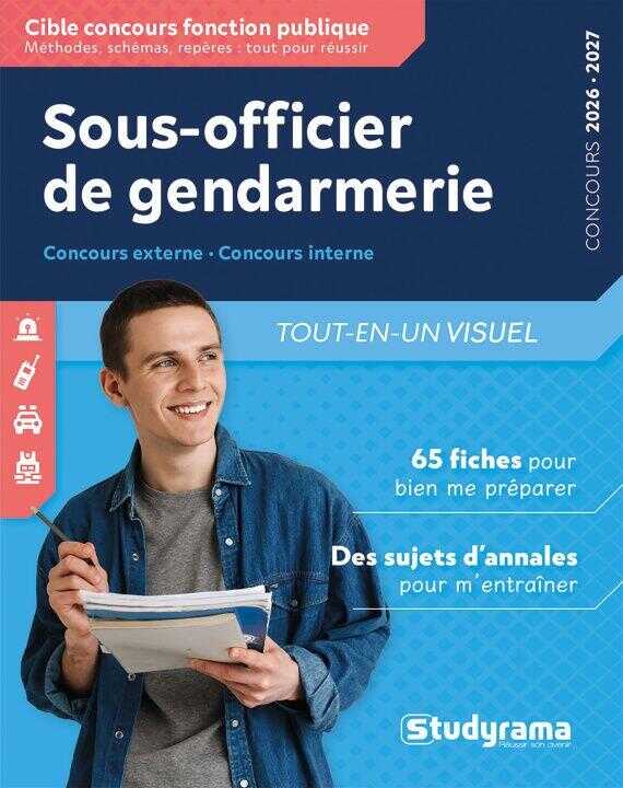 Sous-officier de gendarmerie – 45 fiches visuelles pour bien me préparer