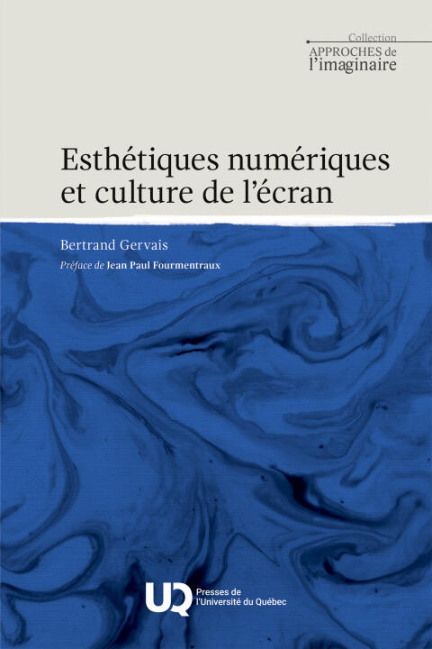Esthétiques numériques et culture de l'écran — GERVAIS