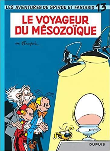 Tome 13 - Le Voyageur du Mésozoïque
